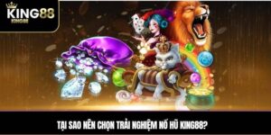 King88 Nổ Hũ – Nhà Cái Nổ Hũ Hấp Dẫn Nhiều Ưu Đãi
